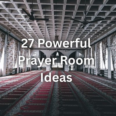 27 Powerful Prayer Room Ideas